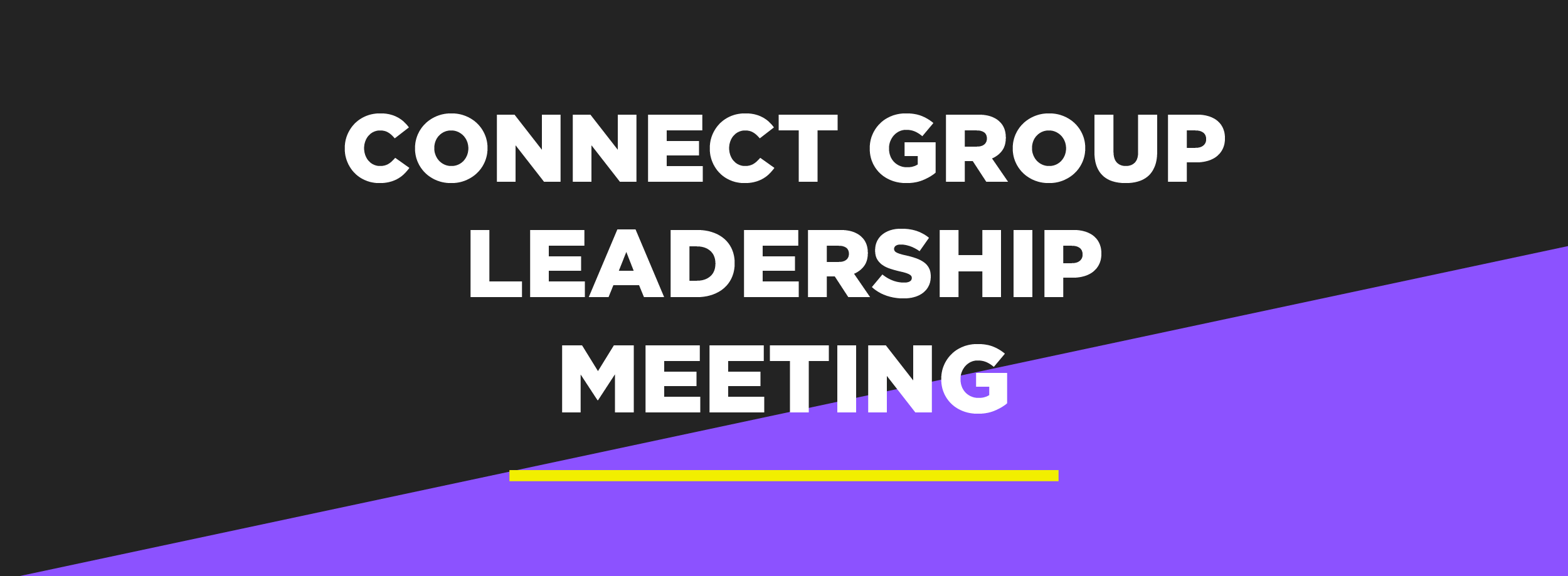 Connect Group Leadership Meeting